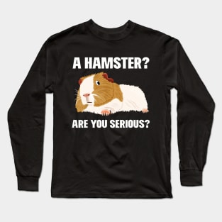 Guinea Pig Lover | I'm not hamster Long Sleeve T-Shirt